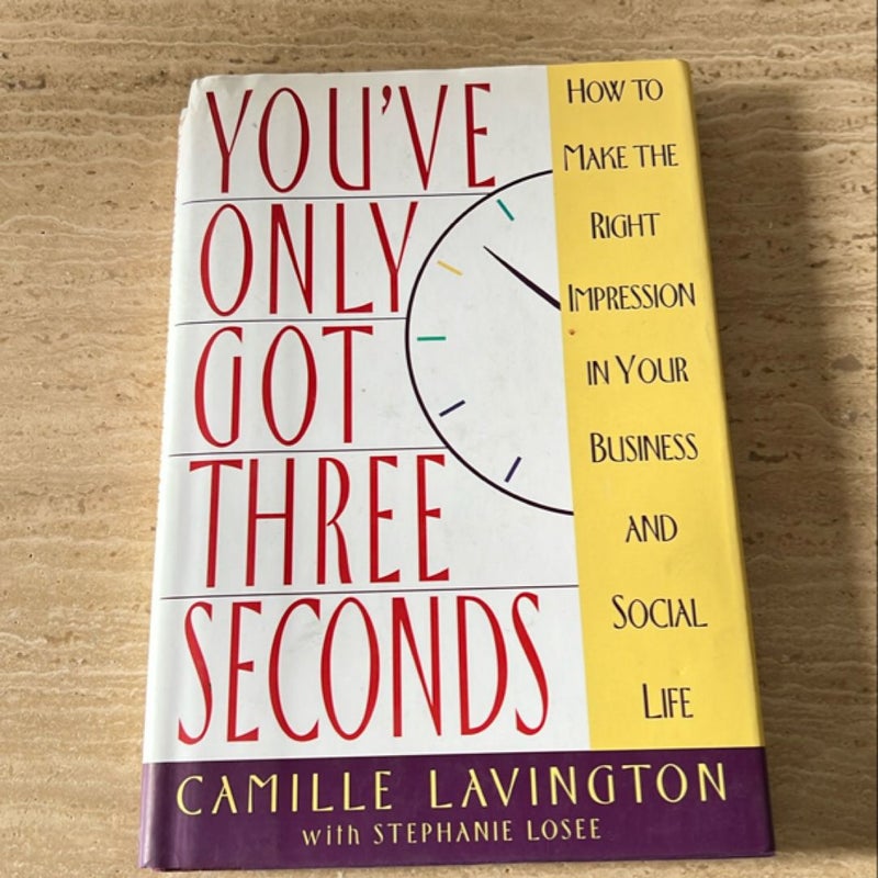 You've Only Got Three Seconds (1st Edition ) 