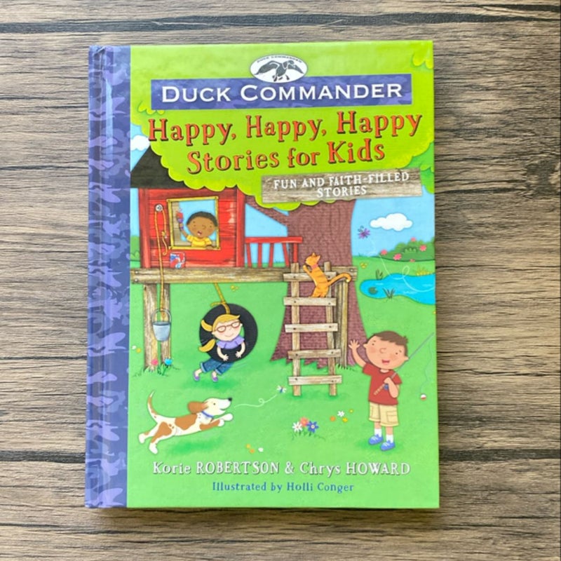 Duck Commander Happy, Happy, Happy Stories for Kids