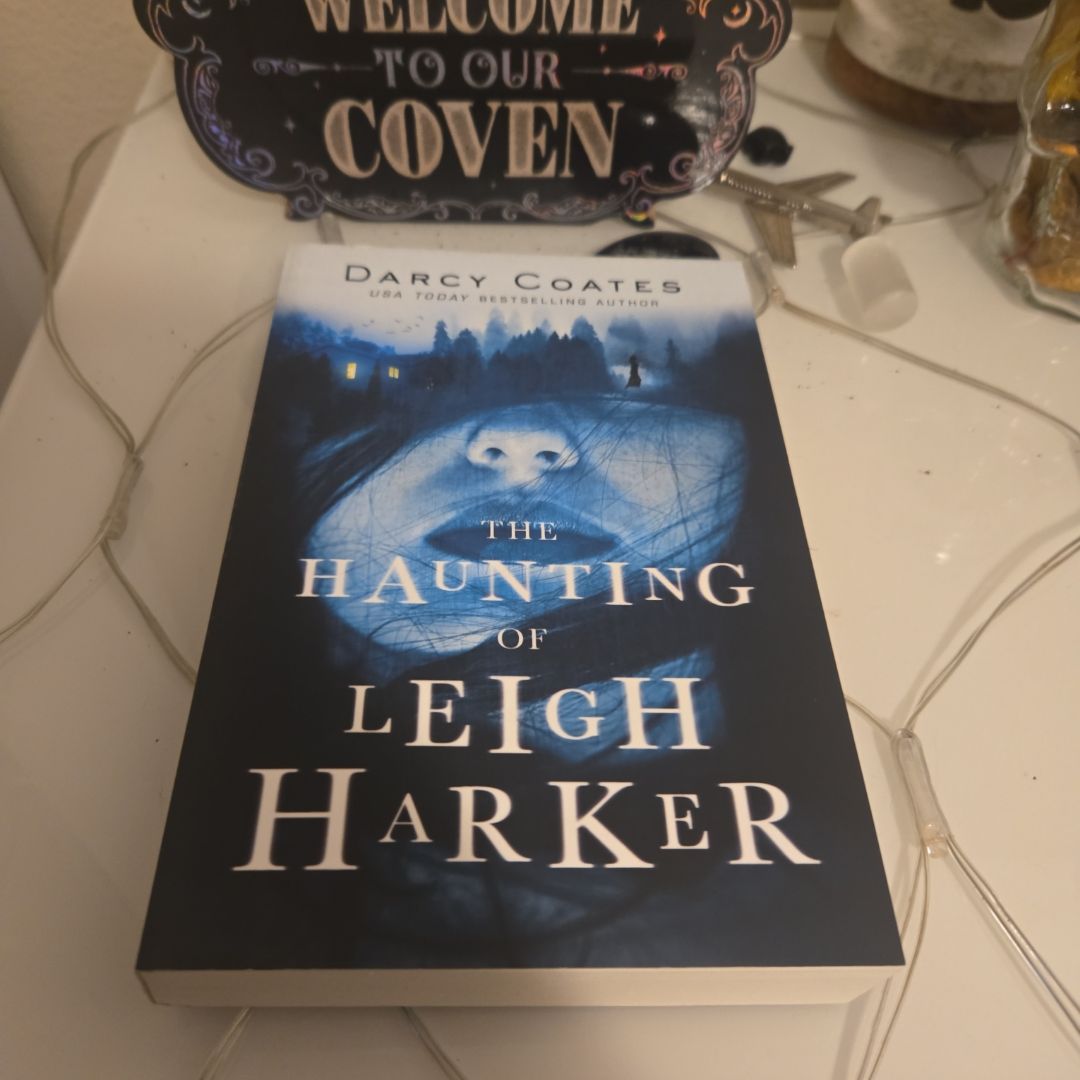 The Haunting of Leigh Harker