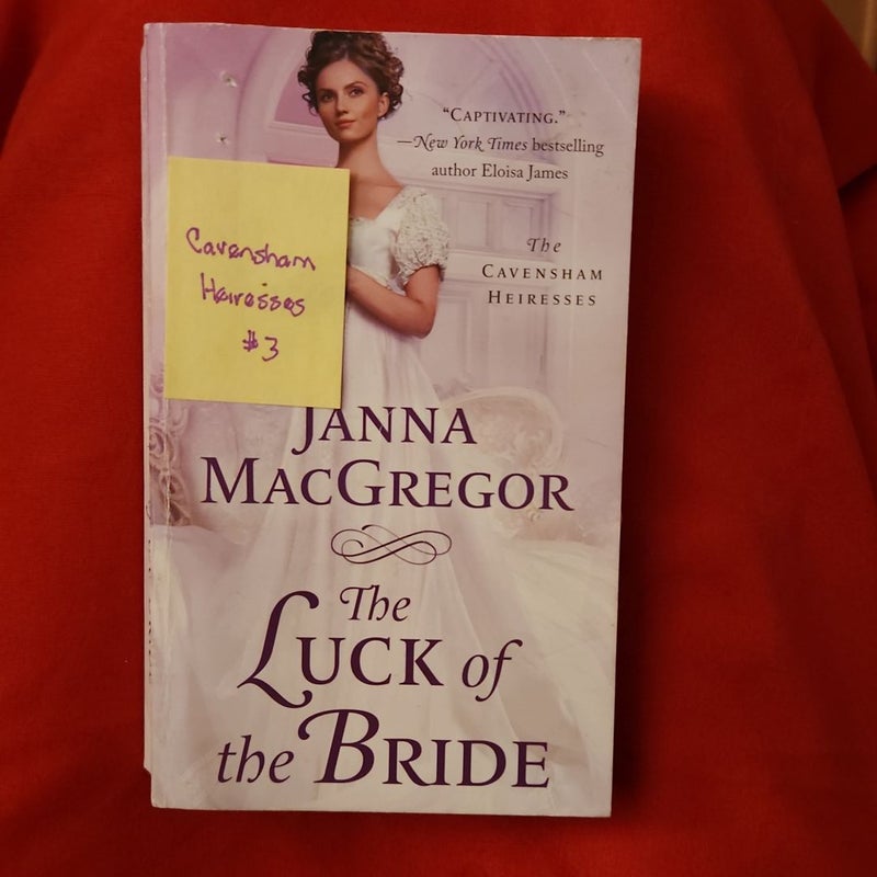 The Luck of the Bride / Caversham heiresses #3