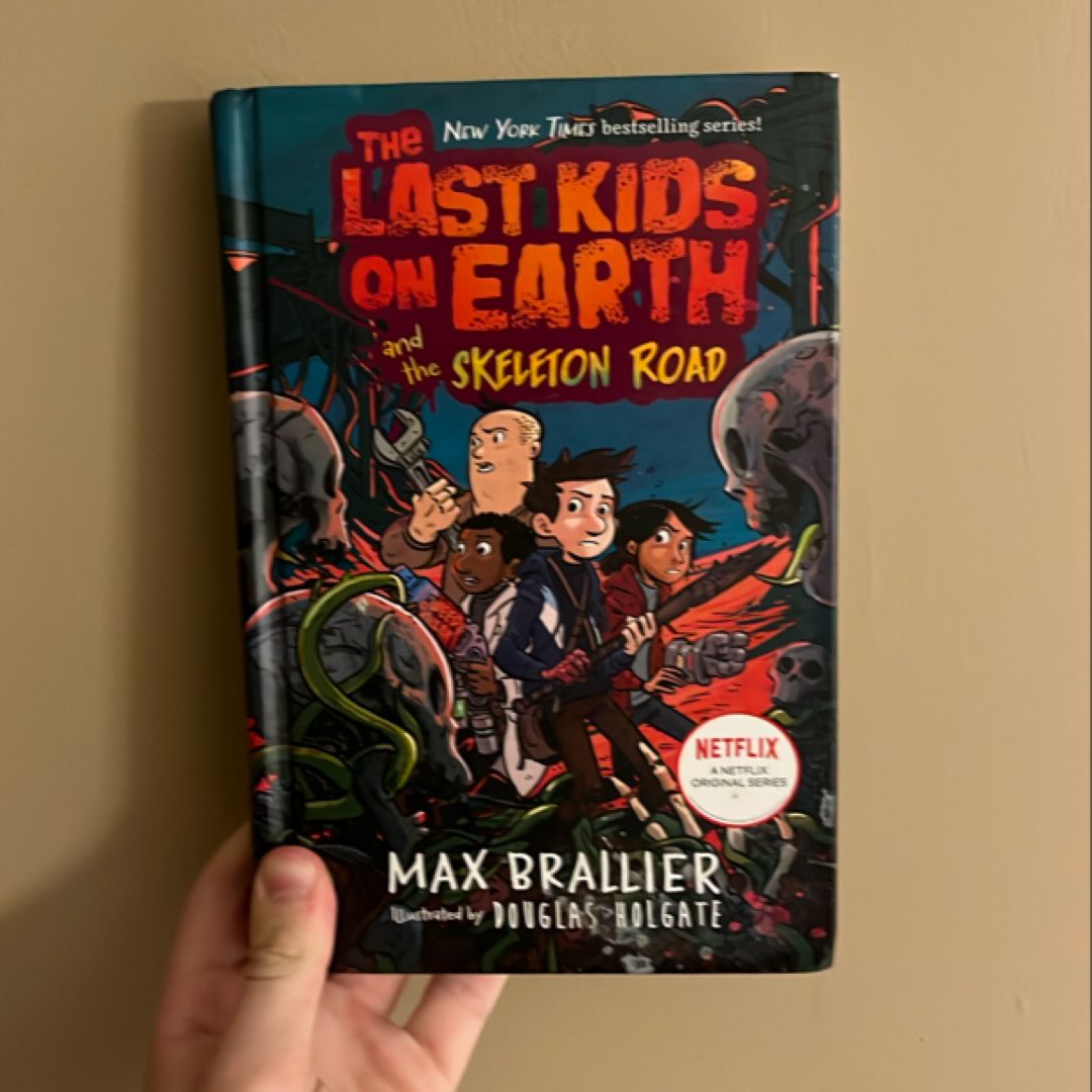 The Last Kids on Earth and the Skeleton Road