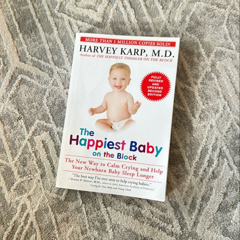 The Happiest Baby on the Block; Fully Revised and Updated Second Edition