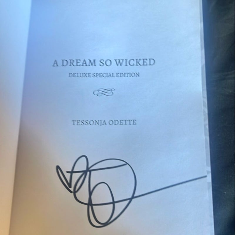 A Dream So Wicked Exclusive Edition 