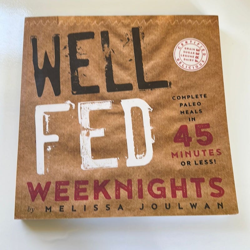 Well Fed Weeknights