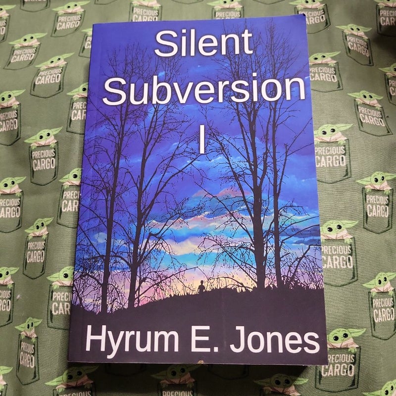 Silent Subversion I