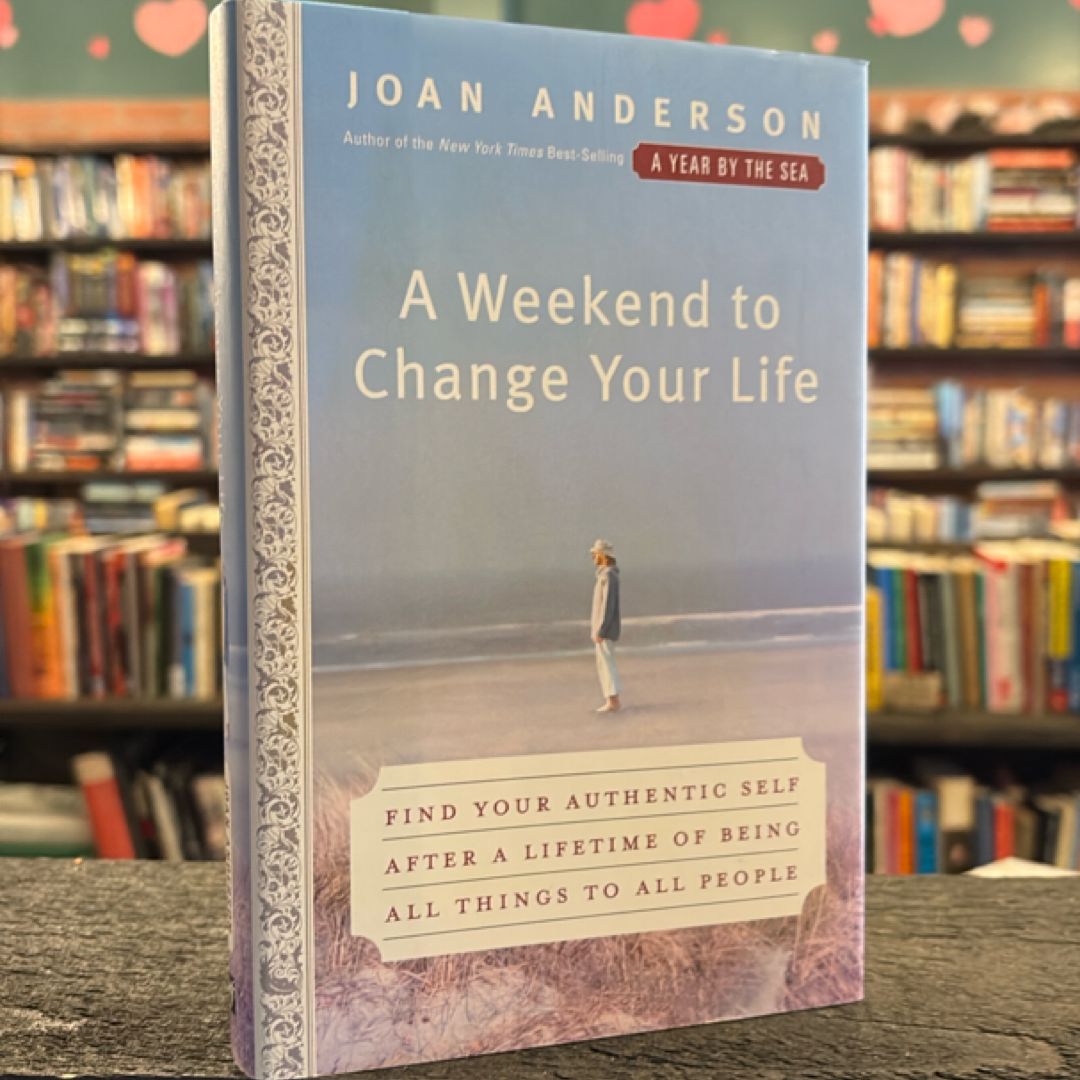 A Weekend to Change Your Life