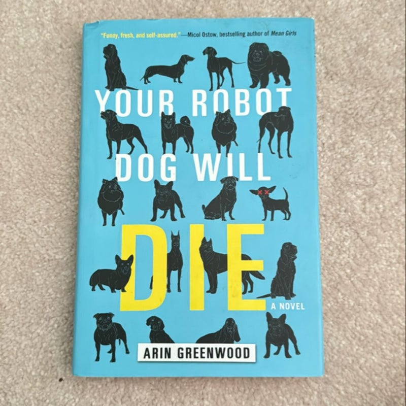 Your Robot Dog Will Die