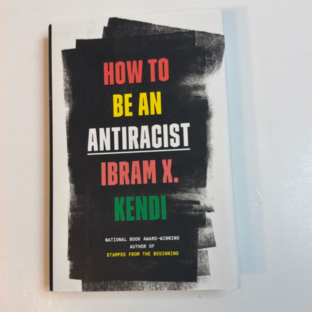 How to Be an Antiracist