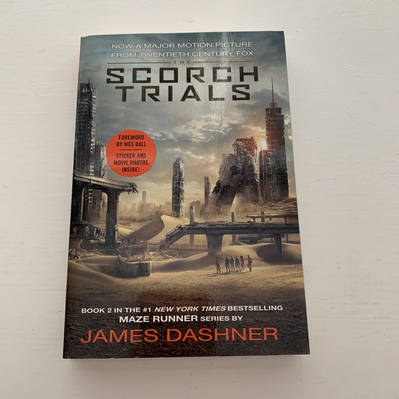 The Scorch Trials Movie Tie-In Edition (Maze Runner, Book Two)