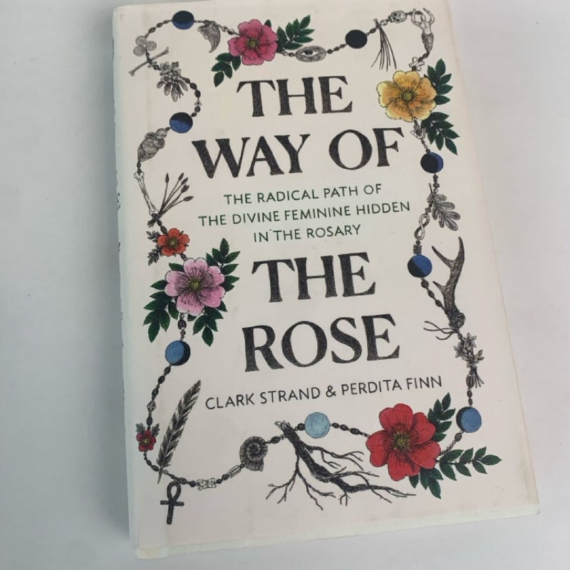 The Way of the Rose