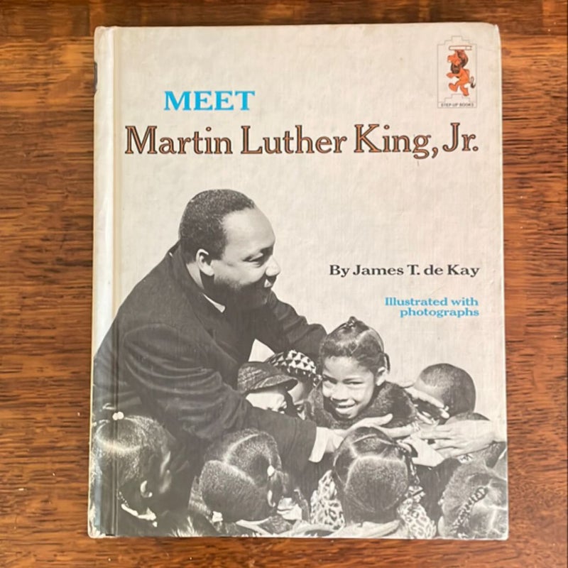 Meet Martin Luther King, Jr.