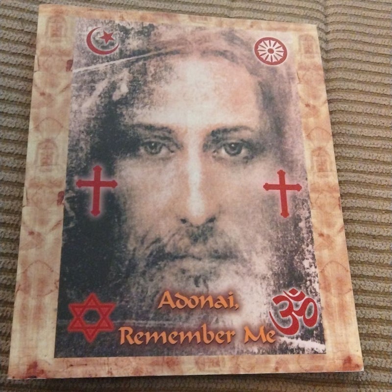 Adonai, Remember Me