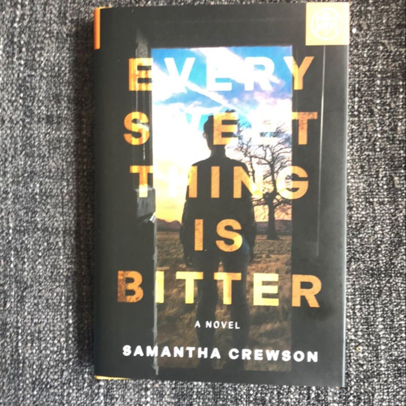 Every Sweet Thing Is Bitter