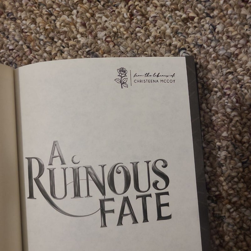 A Ruinous Fate