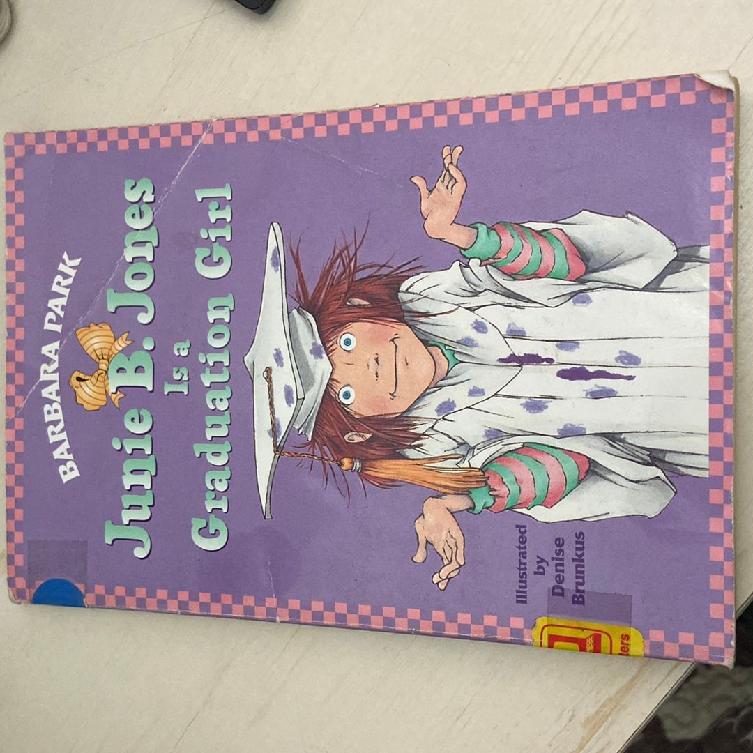Junie B Jones is a Graduation Girl