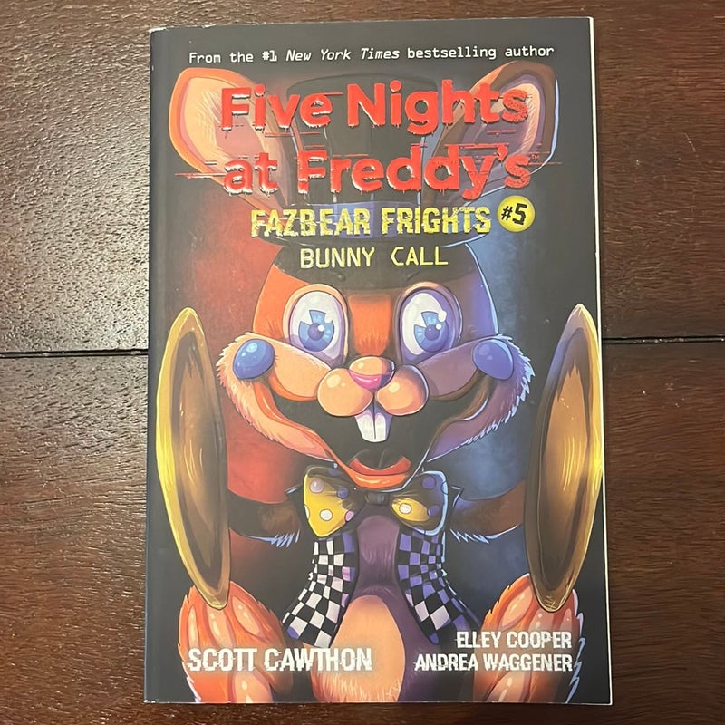 Bunny Call (Five Nights at Freddy's: Fazbear Frights #5)