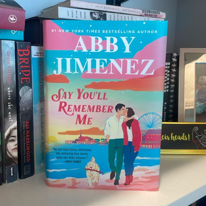 Say You'll Remember Me