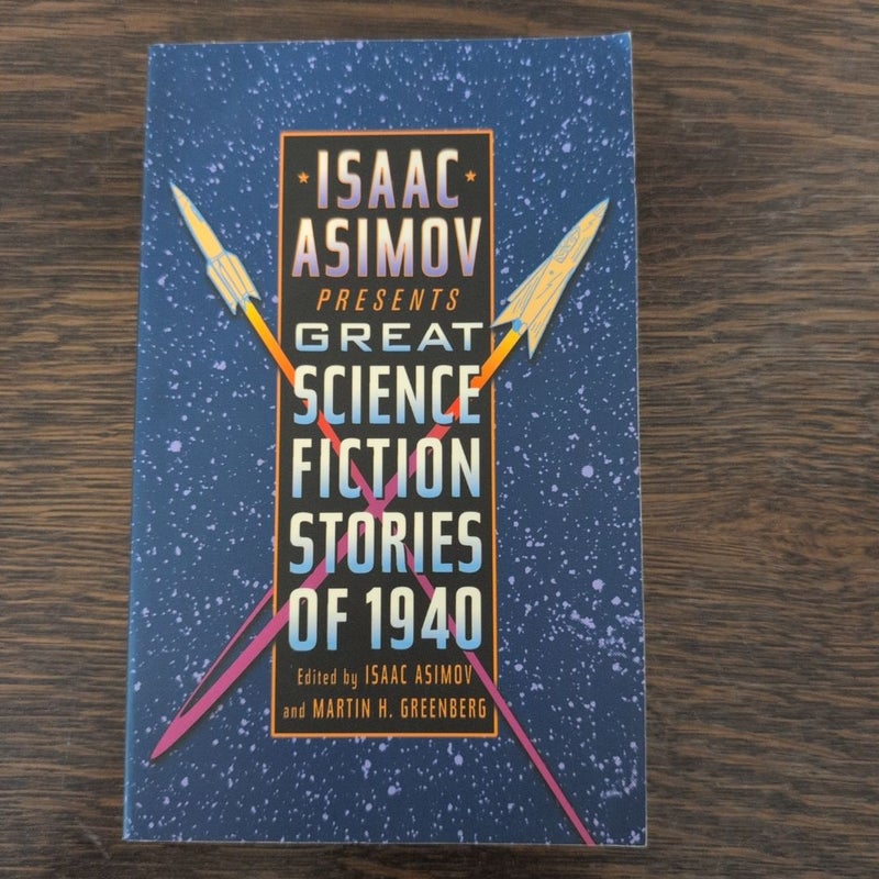 Isaac Asimov Presents the Great Science Fiction Stories