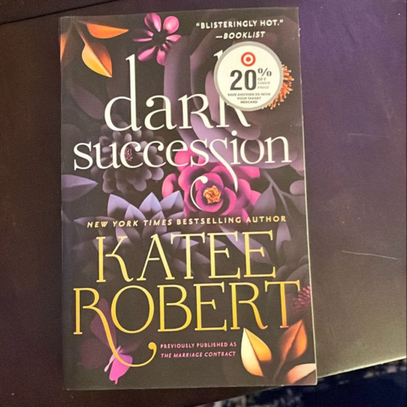 Dark Succession (previously Published As the Marriage Contract)