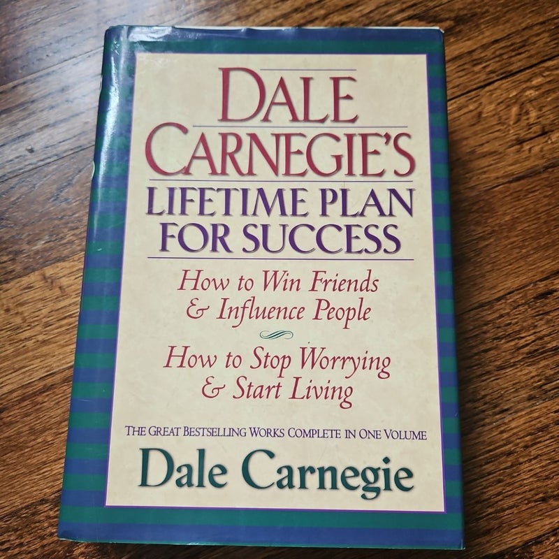 Dale Carnegie's Lifetime Plan for Success