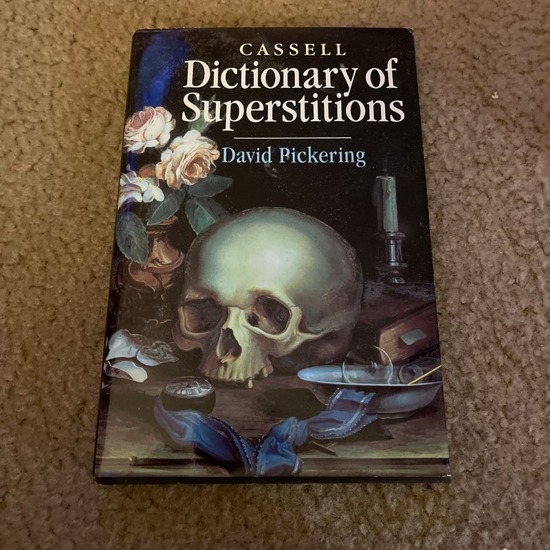Dictionary Of Superstitions
