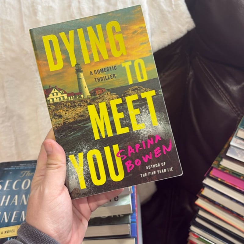 Dying to Meet You
