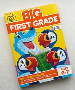 Big First Grade | Ages 6-7 Workbook