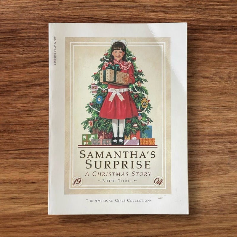 Samantha’s Surprise : A Christmas Story Book Three