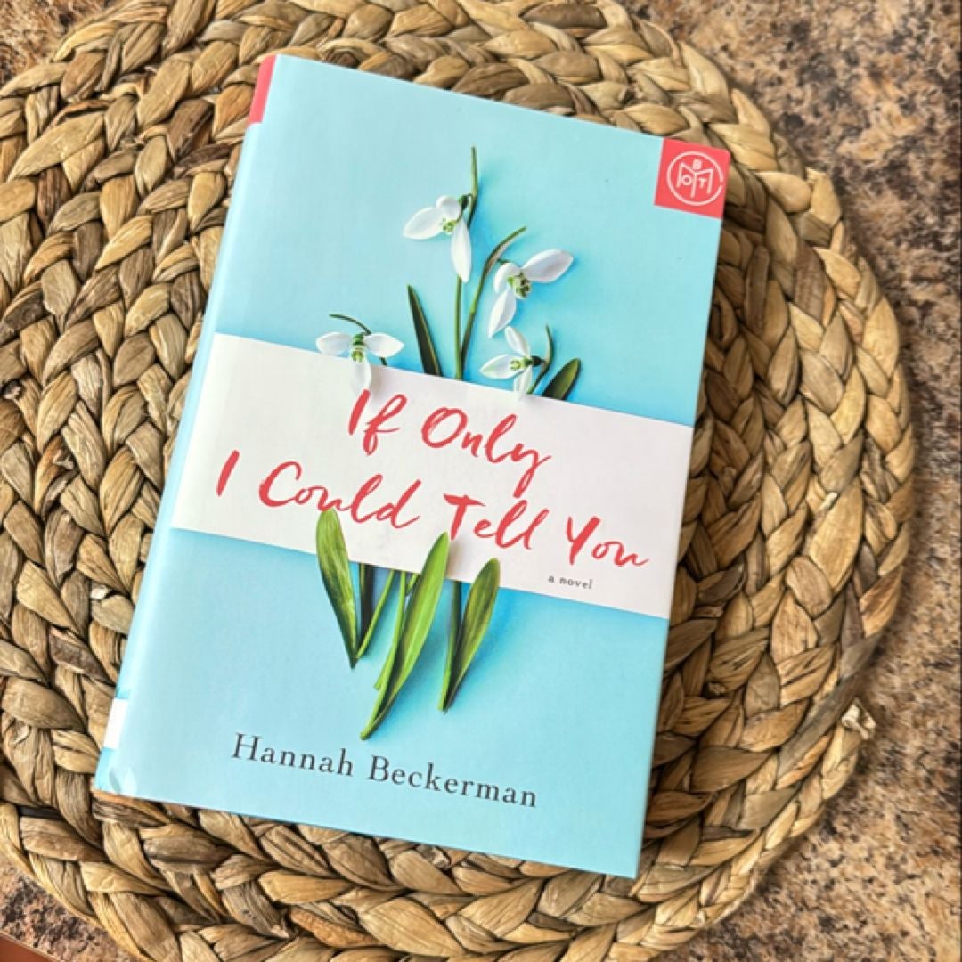 If Only I Could Tell You