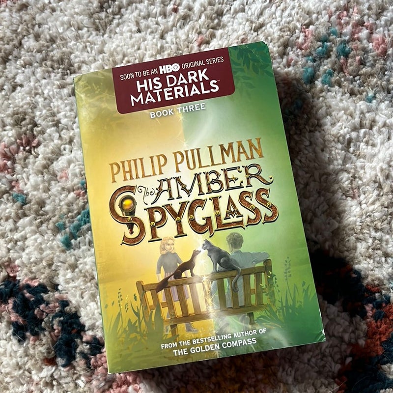 His Dark Materials: the Amber Spyglass (Book 3)