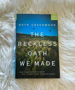 The Reckless Oath We Made -Book of the Month edition