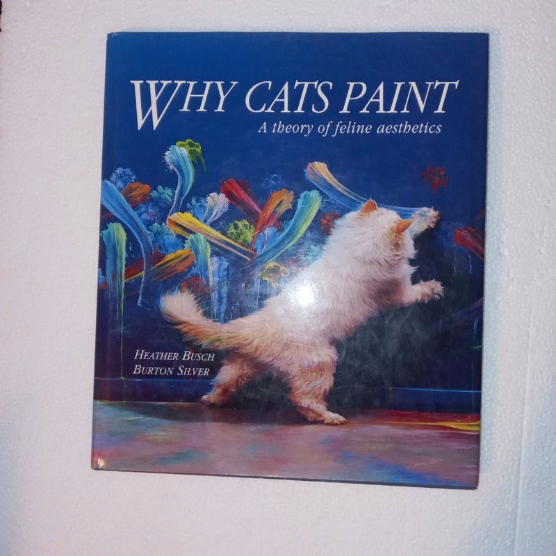 Why Cats Paint