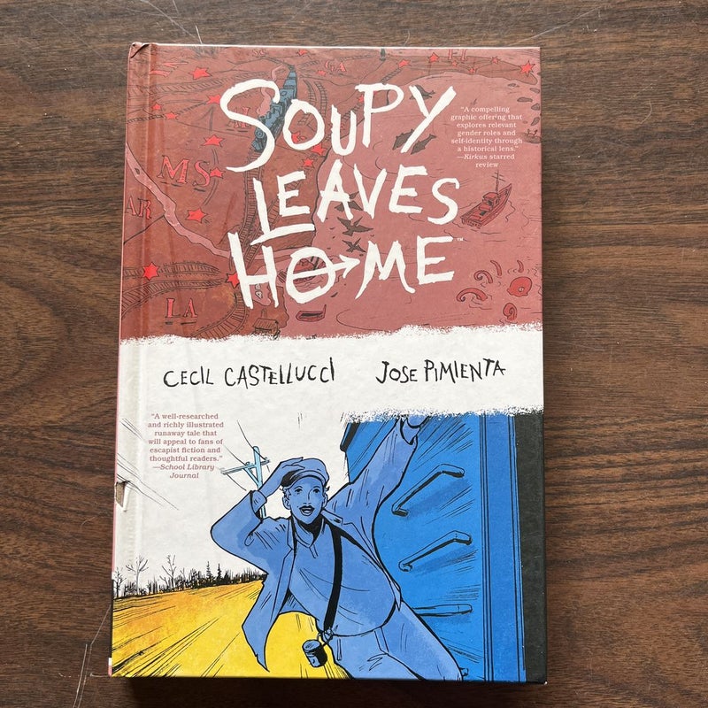 Soupy Leaves Home (Second Edition)