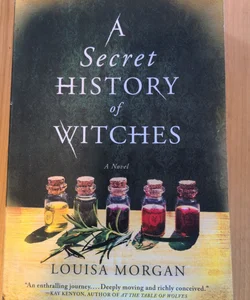 A Secret History of Witches