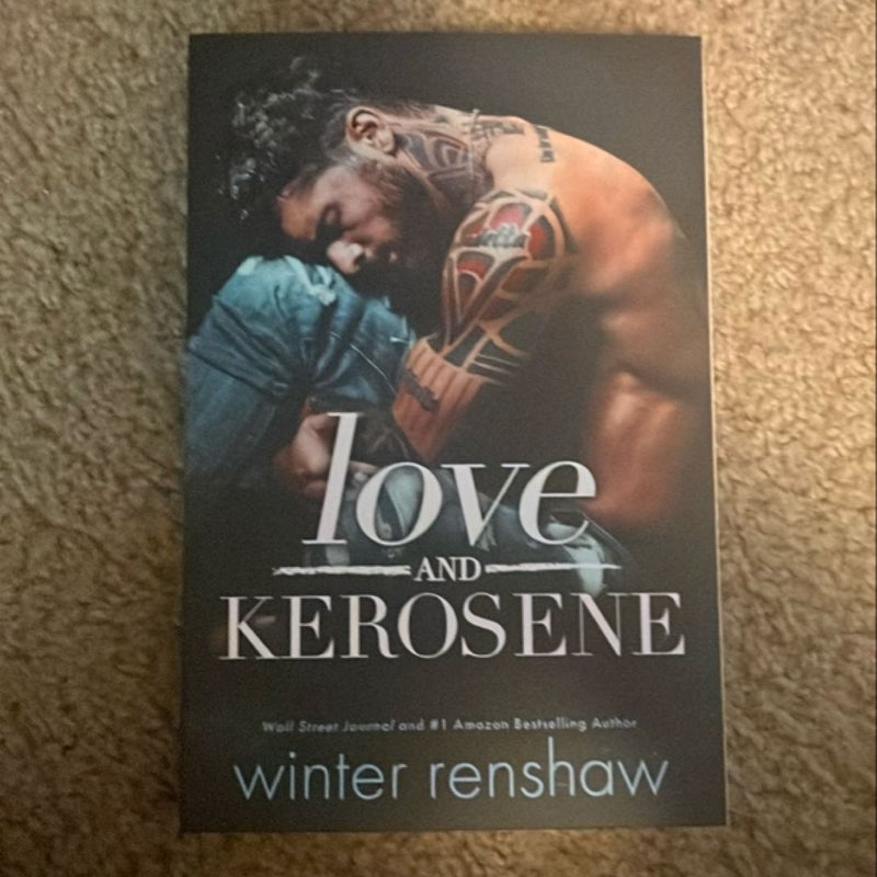 Love and Kerosene