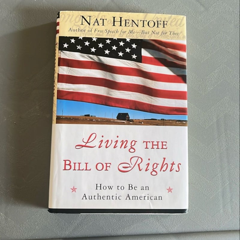 Living the Bill of Rights