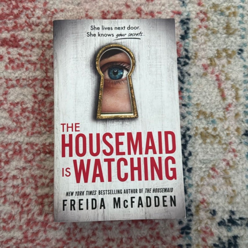 The Housemaid Is Watching