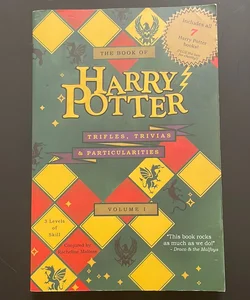The Book of Harry Potter Trifles, Trivias, and Particularities