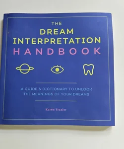 The Dream Interpretation Handbook