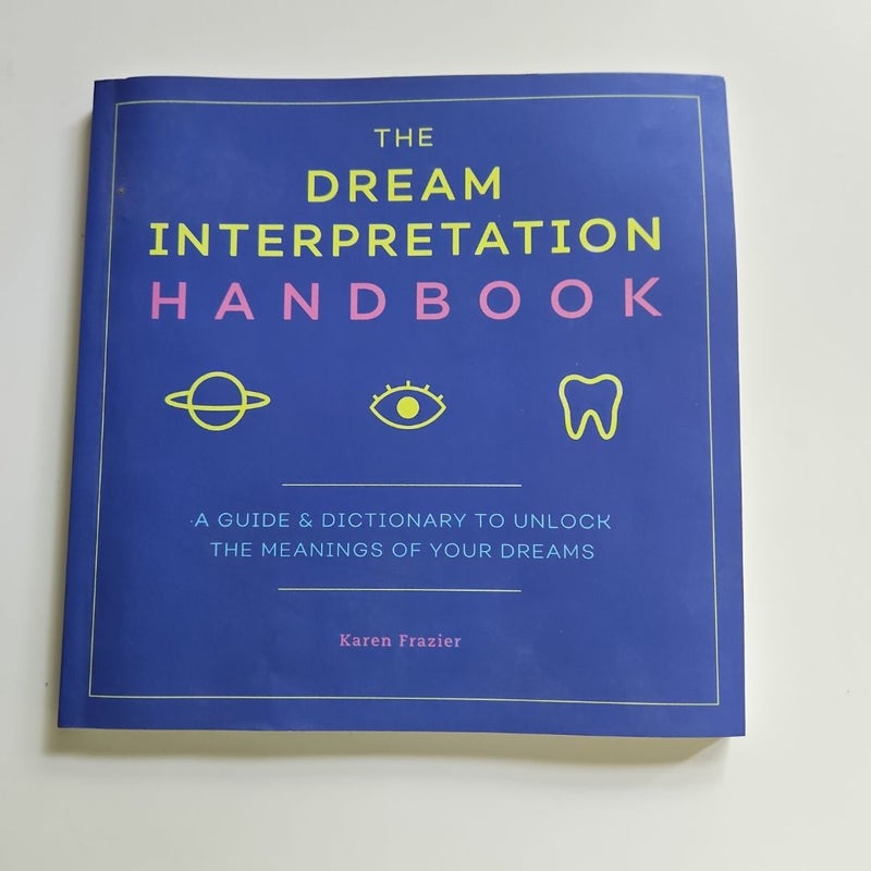 The Dream Interpretation Handbook