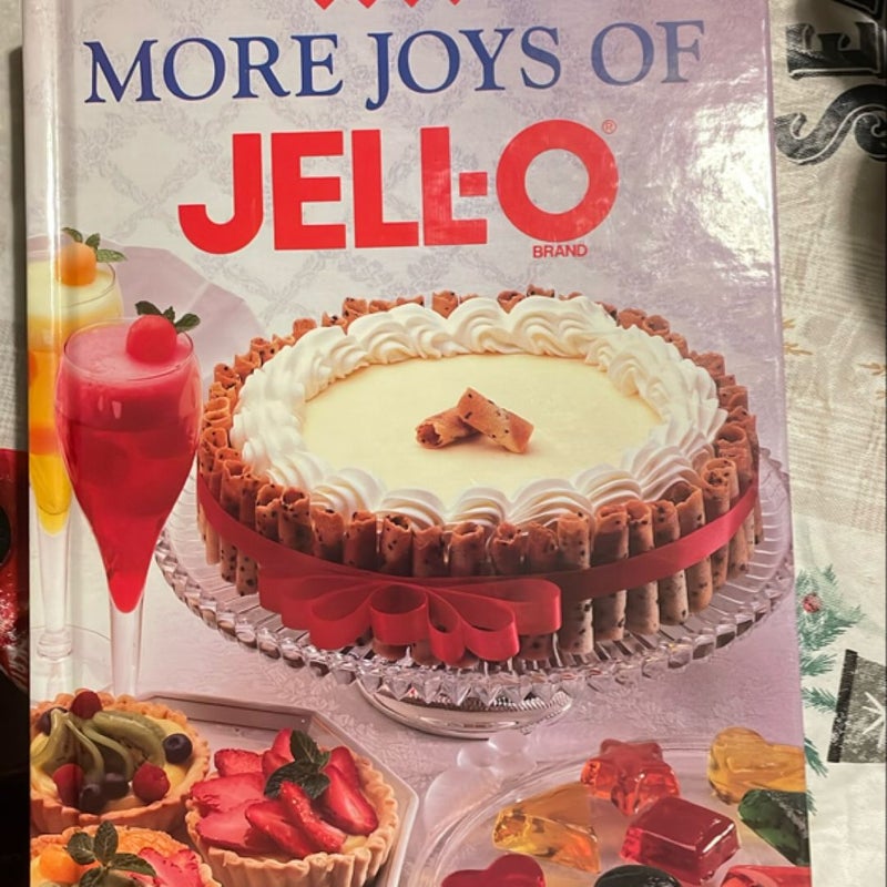 More Joys of Jello