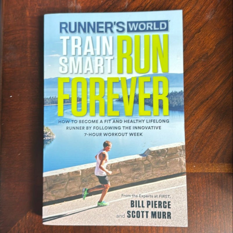 Runner's World Train Smart, Run Forever