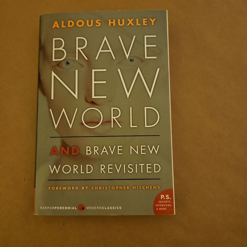 Brave New World and Brave New World Revisited