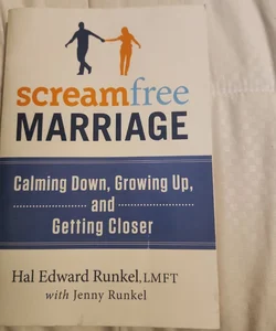 Scream free Marriage