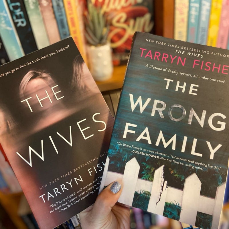 The Wives and The Wrong Family