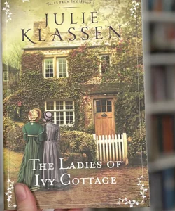 The Ladies of Ivy Cottage