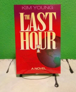 The Last Hour - Signed