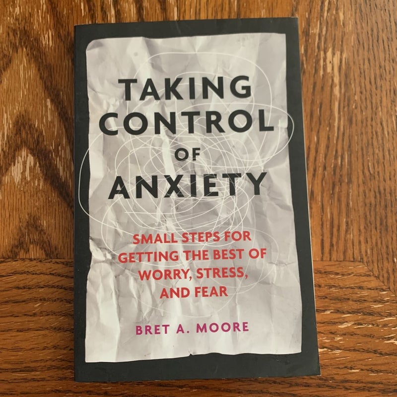 Taking Control of Anxiety