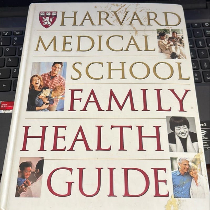 Harvard Medical School Family Health Guide