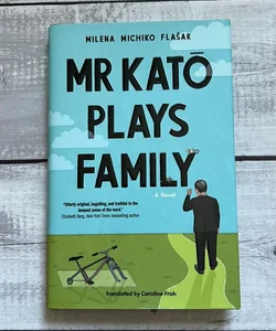 Mr Kato Plays Family